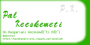 pal kecskemeti business card